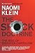 The Shock Doctrine: The Ris...