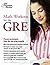 Math Workout for the GRE (Graduate School Test Preparation)