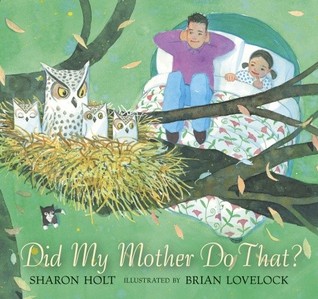 Did My Mother Do That? (Hardcover)