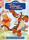 The Tigger Movie: A Read-Aloud Storybook