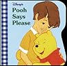 Pooh Says Please (A Chunky Book) Pooh Says Please (A Chunky Book)