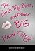 The Earth, My Butt, And Other Big Round Things