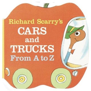 Richard Scarry's Cars and Trucks from A to Z (Board book)