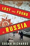 Lost and Found in Russia: Lives in the Post-Soviet Landscape