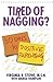 Tired of Nagging?: 30 Days to Positive Parenting