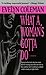 What a Woman's Gotta Do by Evelyn Coleman