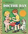 Doctor Dan by Helen Gaspard Doctor Dan by Helen Gaspard