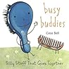 Busy Buddies by Cece Bell