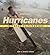 Witness to Disaster: Hurricanes