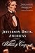 Jefferson Davis, American