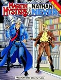 Nathan Never One Shot n. 2: Martin Mystère e Nathan Never - Prigioniero del futuro