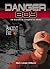 Ancient Fire (Danger Boy, #1)