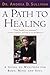 A Path to Healing by Andrea Sullivan