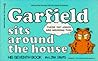 Garfield Sits around the House by Jim Davis