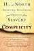 Complicity: How the North P...