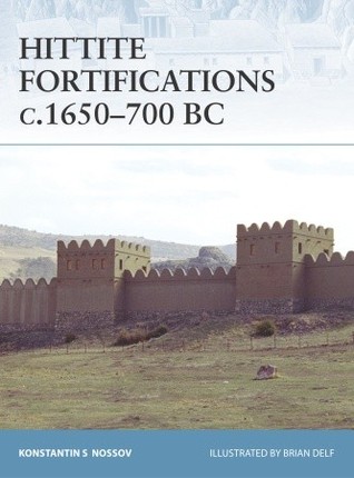 Hittite Fortifications c.1650-700 BC (Fortress, 73)