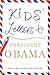Kids' Letters to President Obama