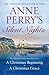 Anne Perry's Silent Nights:...