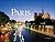 Spectacular Paris by William G. Scheller