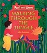 Walking Through the Jungle by Julie Lacome