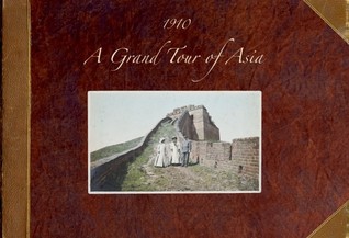 A Grand Tour of Asia (Hardcover)