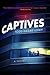 Captives