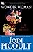 Wonder Woman, Vol. 2 by Jodi Picoult Wonder Woman, Vol. 2 by Jodi Picoult