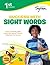 1st Grade Success with Sight Words: Activities, Exercises, and Tips to Help Catch Up, Keep Up, and Get Ahead (Sylvan Language Arts Workbooks)