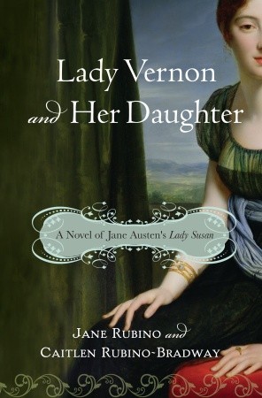 Lady Vernon and Her Daughter (Hardcover)