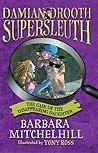 The Case of the Disappearing Daughter (Damian Drooth Supersleuth) The Case of the Disappearing Daughter (Damian Drooth Supersleuth)