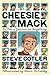 Cheesie Mack Is Not a Geniu...
