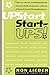 Upstart Start-Ups!: How 34 ...