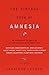 The Vintage Book of Amnesia: An Anthology of Writing on the Subject of Memory Loss