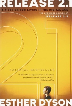 Release 2.1: A Design for Living in the Digital Age (Paperback)