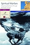 Spiritual Warfare: Disarming the Enemy Through the Power of God (Fisherman Bible Studyguide Series) Spiritual Warfare: Disarming the Enemy Through the Power of God (Fisherman Bible Studyguide Series)