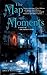 The Map of Moments (Hidden ...