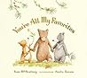 You're All My Favorites by Sam McBratney