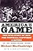 America's Game: The Epic St...