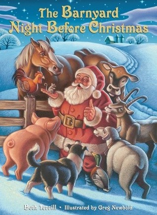The Barnyard Night Before Christmas (Picture Book)