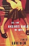 All the Anxious Girls on Earth