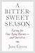 A Bittersweet Season: Carin...