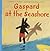 Gaspard at the Seashore (The Misadventures of Gaspard and Lisa)