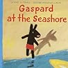 Gaspard at the Seashore (The Misadventures of Gaspard and Lisa) Gaspard at the Seashore (The Misadventures of Gaspard and Lisa)