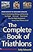 The Complete Book of Triathlons by Sally Edwards