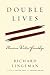 Double Lives: American Writ...