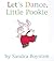 Let's Dance, Little Pookie by Sandra Boynton Let's Dance, Little Pookie by Sandra Boynton