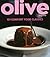 Olive: 101 Comfort Food Classics