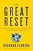 The Great Reset: How New Ways of Living and Working Drive Post-Crash Prosperity