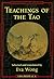 Teachings of the Tao by Eva Wong
