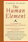The Human Element: A Course in Resourceful Thinking